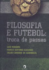 Filosofia e futebol: troca de passes