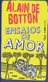 Ensaios de amor, (Rocco/L&PM Pocket, Allain de Botton, 206 p.) 