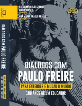 Livro comemorativo ao centenário de Paulo Freire será lançado no dia 25 | Foto: Divulgação
